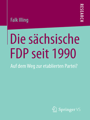 cover image of Die sächsische FDP seit 1990